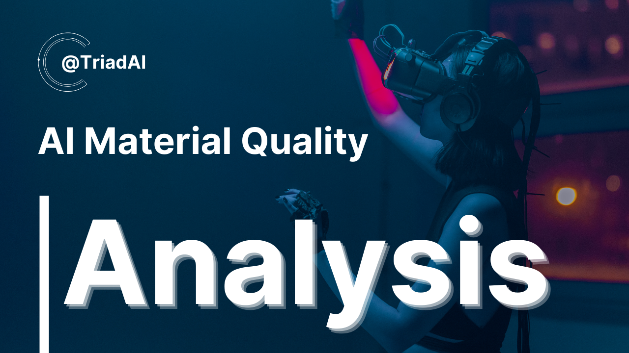 Revolutionizing Material Quality Analysis with Triad AI
